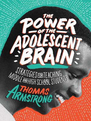 cover image of The Power of the Adolescent Brain
